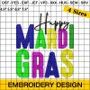 Happy Mardi Gras Embroidery Design, Fat Tuesday Embroidery Design