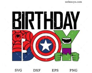 Marvel Birthday Boy SVG