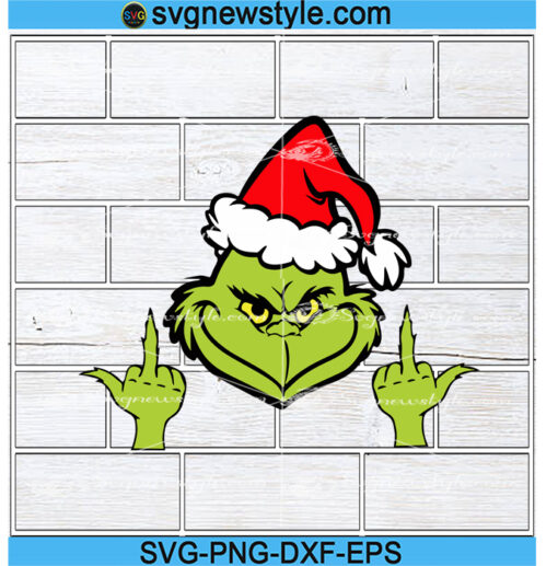 Grinch Middle Finger Svg, Grinch Giving the Finger Svg, 2021 Ornament ...