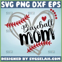 Baseball Mom Heart Svg Baseball Mom Shirt Svg Sport Mom Svg 1