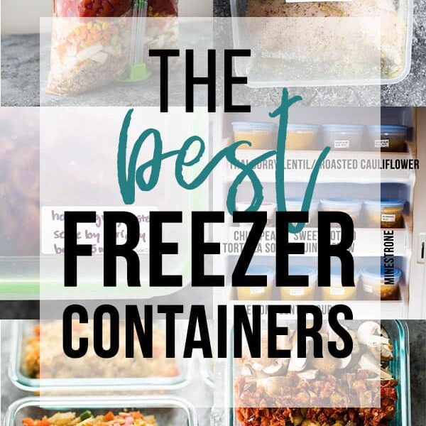 collage image with text overlay saying the best freezer containers