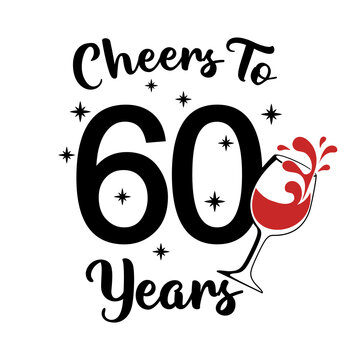 Cheers To 60 Years, 60th Birthday sixty Birthday, cute birthday party sign