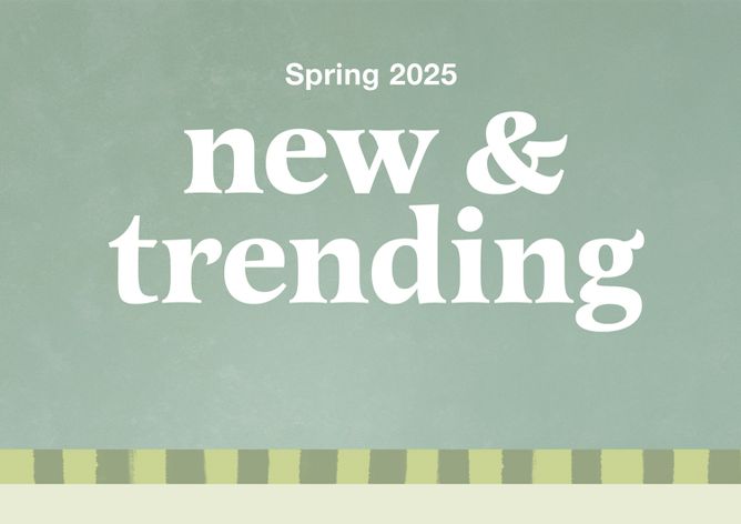 Spring 2025
new & trending