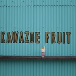 KAWAZOE FRUIT - 