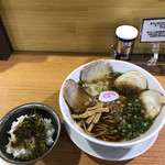 瀬戸内中華そば 一点張 - 肉中華そば 大盛りと高菜ご飯 小