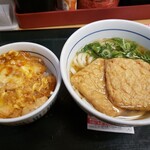 Naka U Oyama Ten - ミニ親子丼390円＋キツネうどん400円！