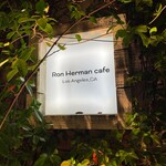 Ron Herman cafe Tsujido Ten - 外観