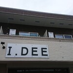 I,DEE - 店頭上部 看板 I.DEE