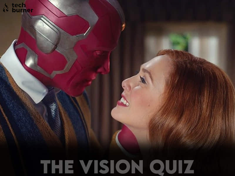 vision quiz, quiz, wanda vision quiz, tb quiz, techburner quiz,