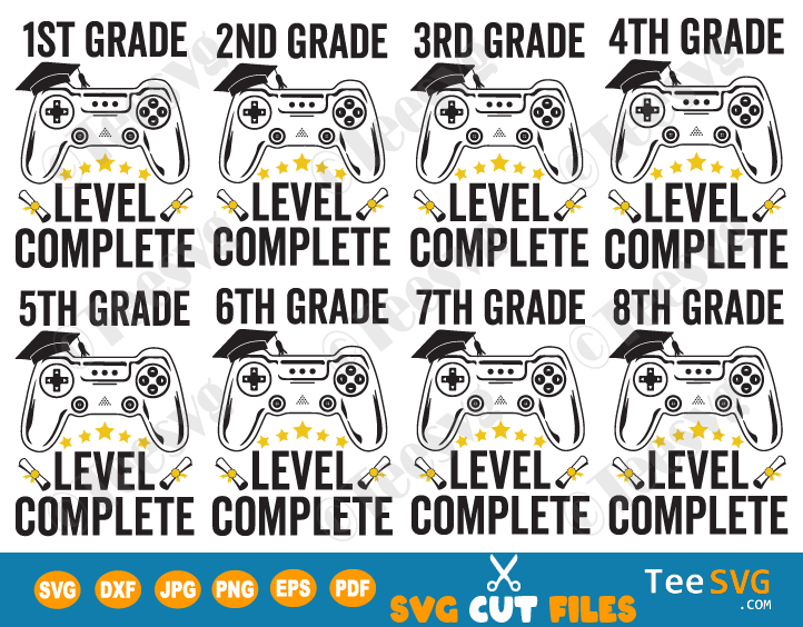 Graduation Svg Bundle Gamer Grade Level Complete Svg From First 1st To 8th School Grades Svg Class Of 21 Teesvg Etsy Pinterest