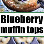 blueberry muffin tops