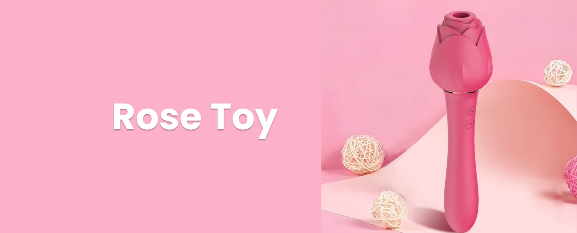 Rose Toy