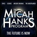 Micah Hanks Program