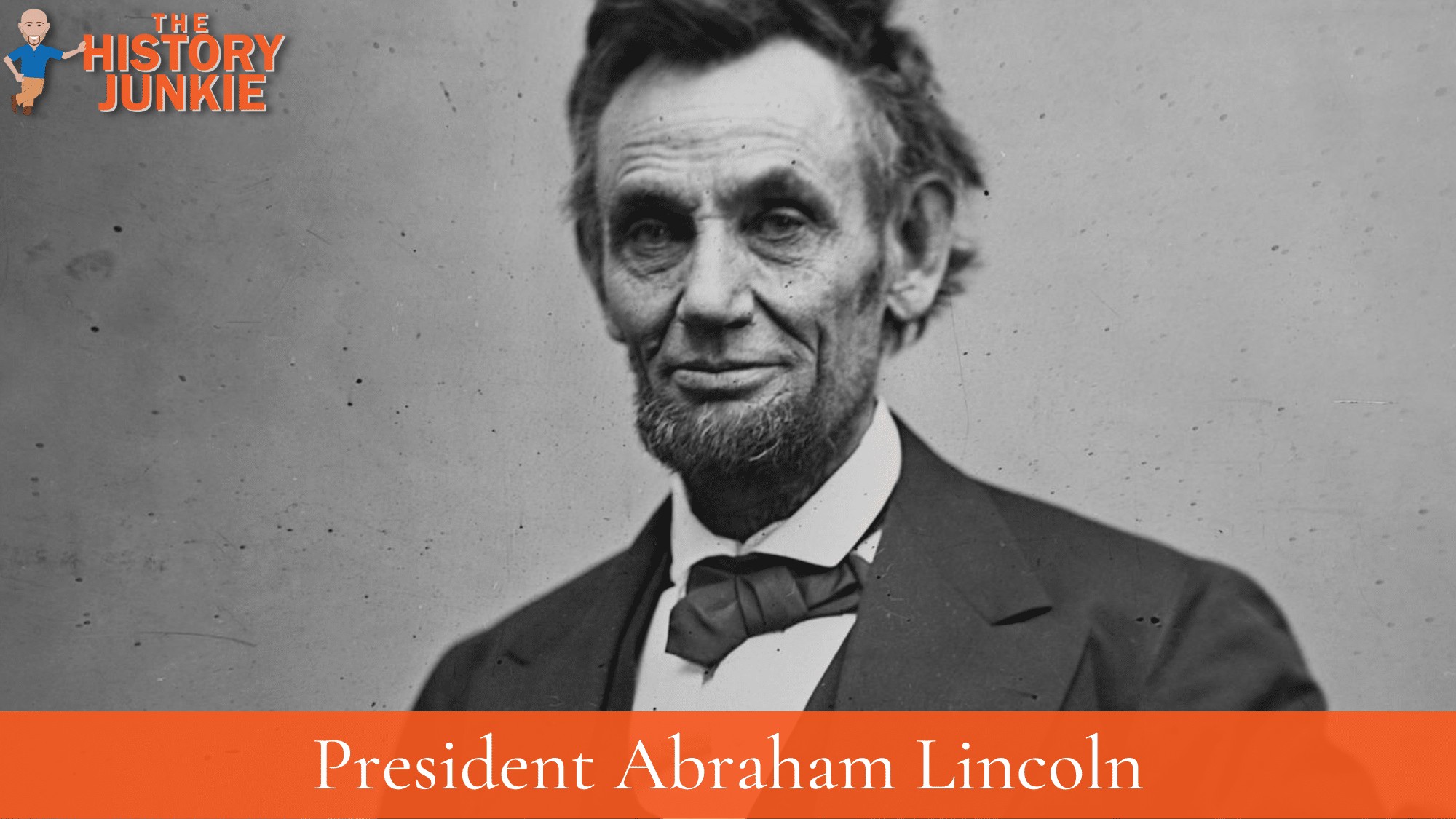 President Abraham Lincoln