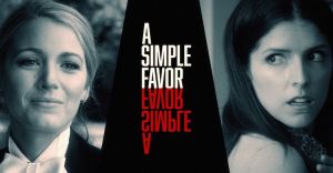 A Simple Favor | The Outerhaven