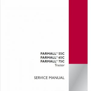 Case Farmall 55C, 65C, 75C Tractor Service Manual