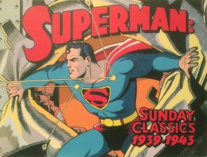 Superman Sunday Classics: 1939-1943 cover