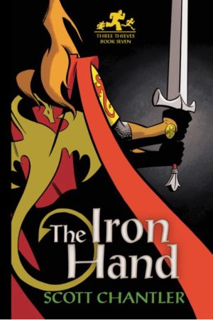 Three Thieves Book Seven: The Iron Hand cover