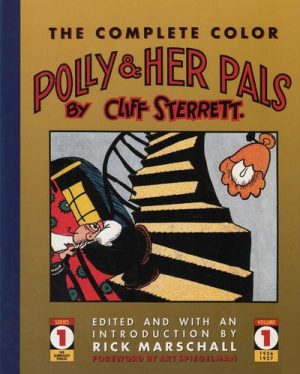 The Complete Color Polly & Her Pals by Cliff Sterrett Volume 1 1926-1927 cover