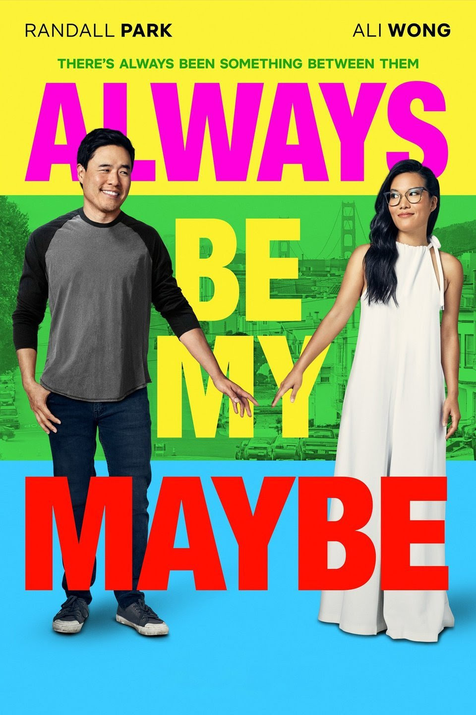 Always Be My Maybe