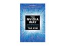 The Nvidia Way: Jensen Huang and the Making of a Tech Giant