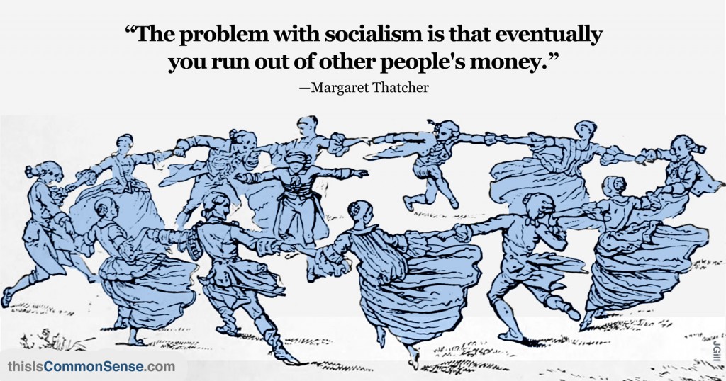 The Problem With Socialism…