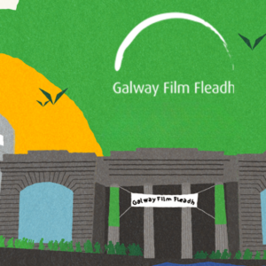 Galway Film Fleadh 2025