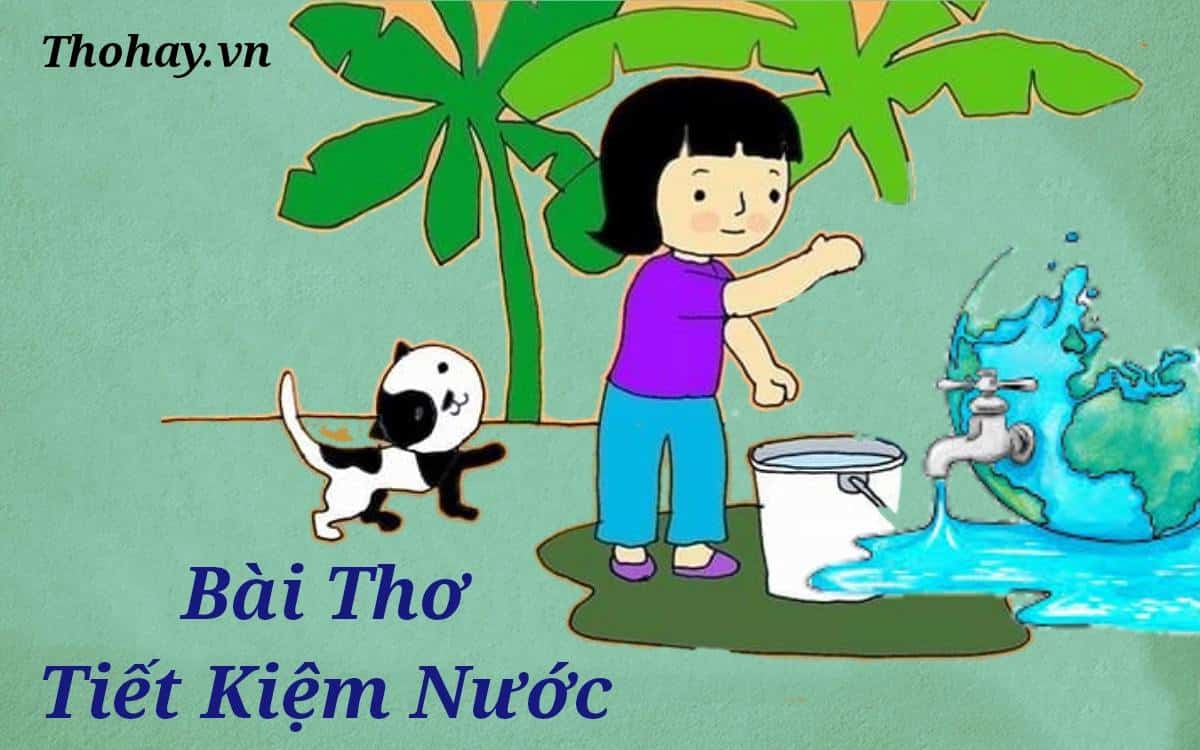 Bài Thơ Tiết Kiệm Nước ️️ Nội Dung, Hình Ảnh, Giáo Án