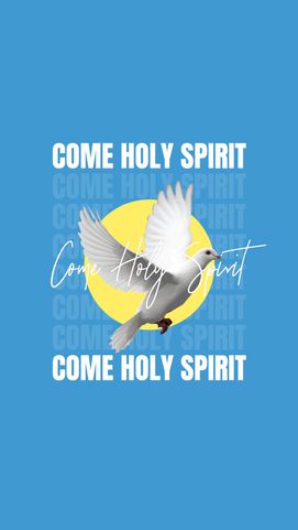 Come Holy Spirit