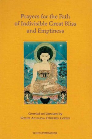 prayers for the path of indivisible great bliss and emptiness book cover