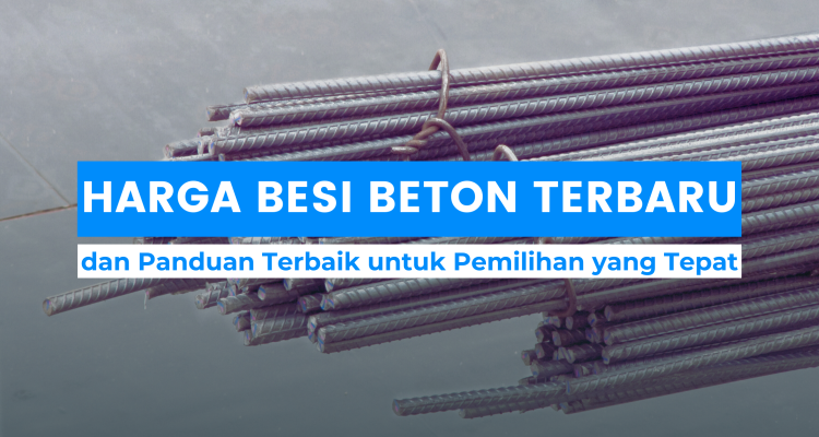 Harga Besi Beton