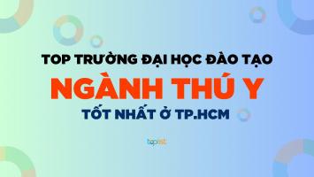 Trường đào tạo bác sĩ thú y tốt nhất TP. HCM