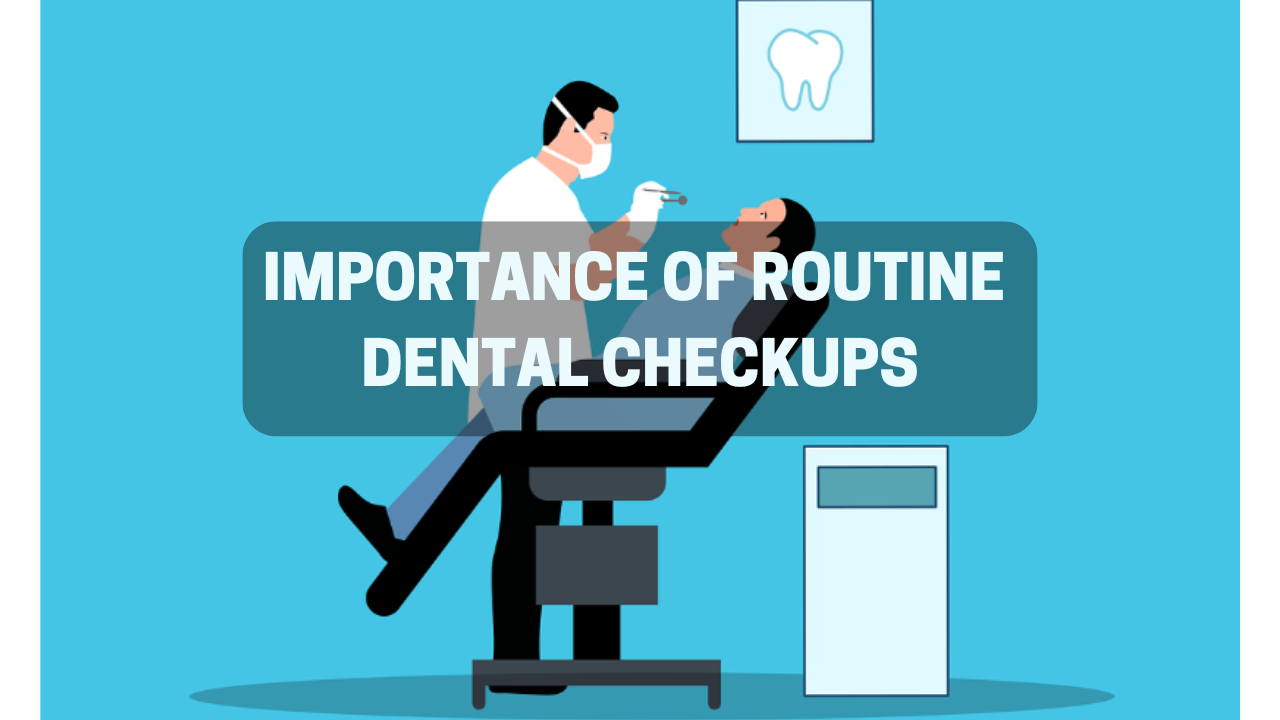 The Importance of Routine Dental Checkups - Total Dental Care