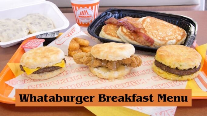 Whataburger Breakfast Menu