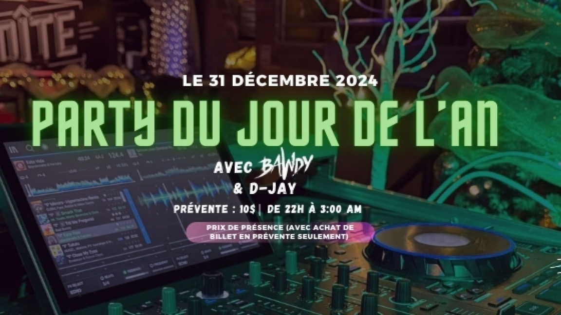 PARTY DU JOUR DE L'AN 2025