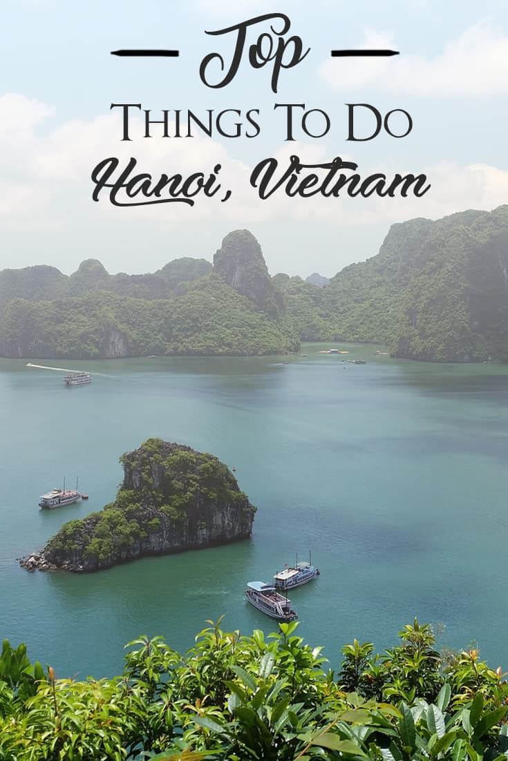 Top things to do in Hanoi, Vietnam