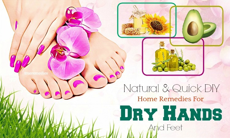 home remedies for dry hands and feet