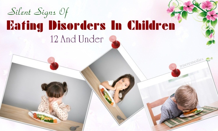 silent signs of eating disorders in children