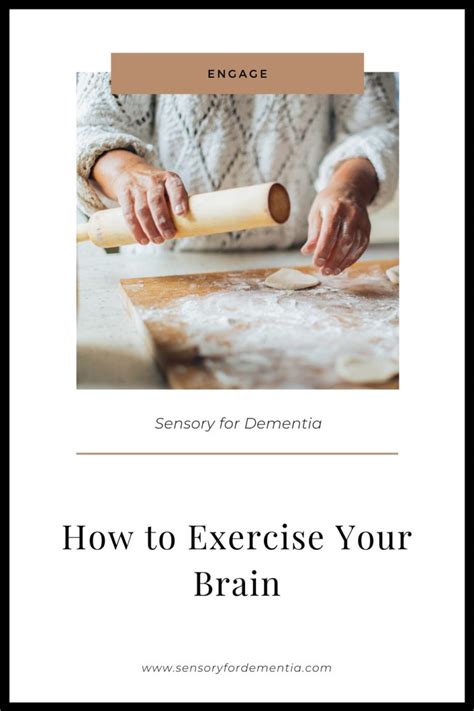 How to Exercise Your Brain - Sensory for Dementia