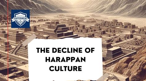 The decline of Harappan Culture | UPSC History - Best UPSC IAS ...