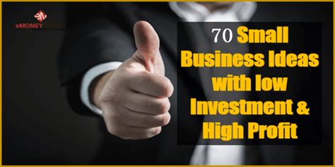 70 Small Business Ideas with Low Investment & High Profit - eMoneyIndeed