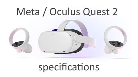 Meta Oculus Quest 2 Specifications