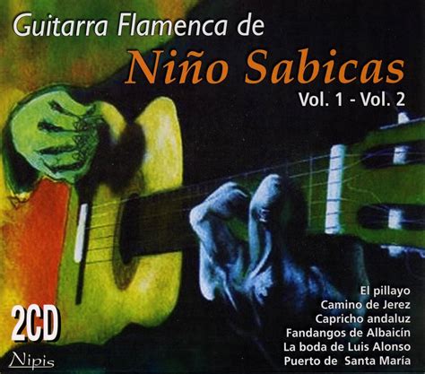 Nino Sabicas - Guitarra Flamenca de ... (2CD) - Amazon.com Music