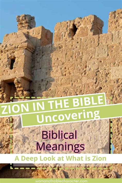 Zion In The Bible: Uncovering The Biblical Meanings