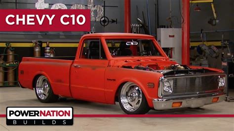 '71 Chevy C10: Video: POWERNATION Builds