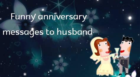 Funny Anniversary Messages to Husband