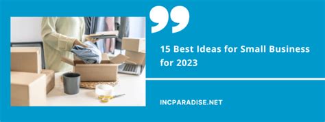 15 Best Ideas for Small Business for 2023 | IncParadise