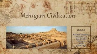 Mehrgarh Civilization.pptx