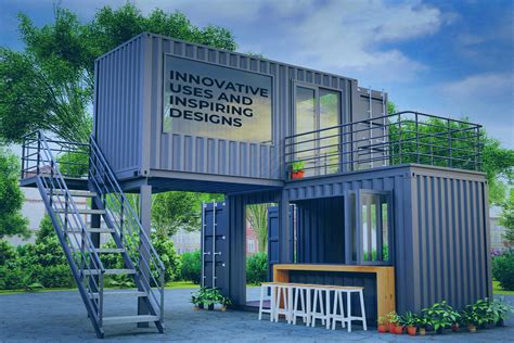 SHIPPING CONTAINER ARCHITECTURE: INNOVATIVE USES AND INSPIRING DESIGNS ...