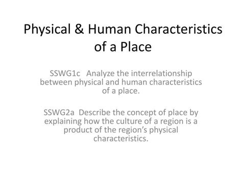 PPT - Physical & Human Characteristics of a Place PowerPoint ...